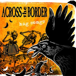 Across The Border - Hag songs - CD