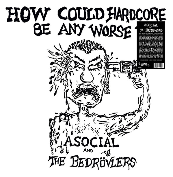 Asocial / Bedrvlers - Split-LP