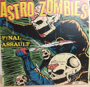 Astro Zombies - Final assault - LP