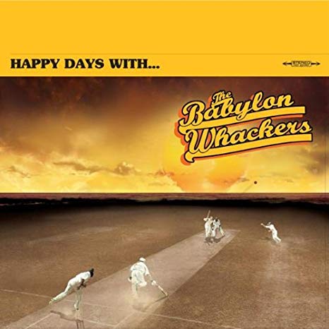 Babylon Whackers - Happy days with... CD