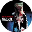 Balzac - Out of the light of the 13 dark night - Picture-LP