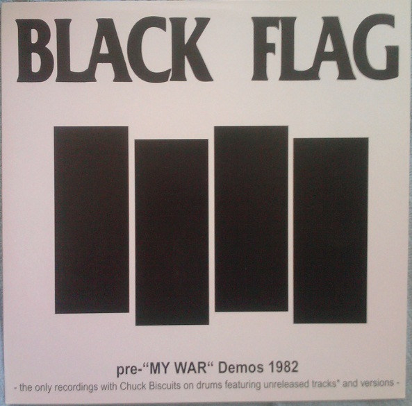 Black Flag - Pre-"My War" Demos 1982 - LP