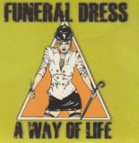 Funeral Dress - A way of life - CD