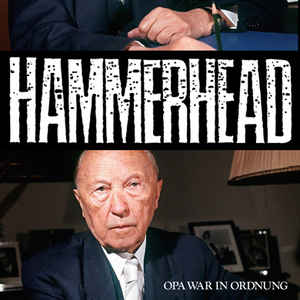 Hammerhead - Opa war in Ordnung - 7"