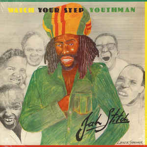 Jah Stitch - Watch your step youthman - LP