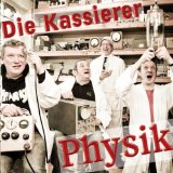 Kassierer (2010) - Physik - CD