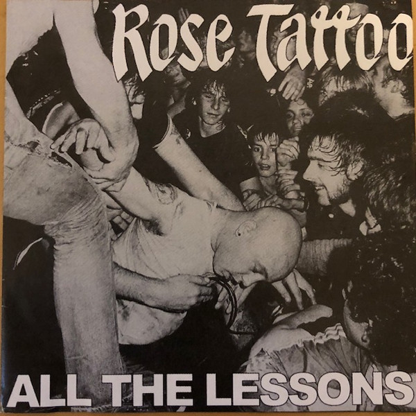 Rose Tattoo - All the lessons - CD