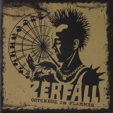 Zerfall - Ostkreuz in Flammen - CD